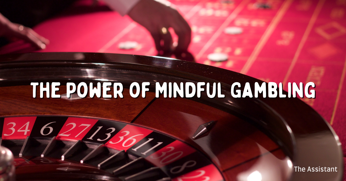 The-Power-of-Mindful-Gambling