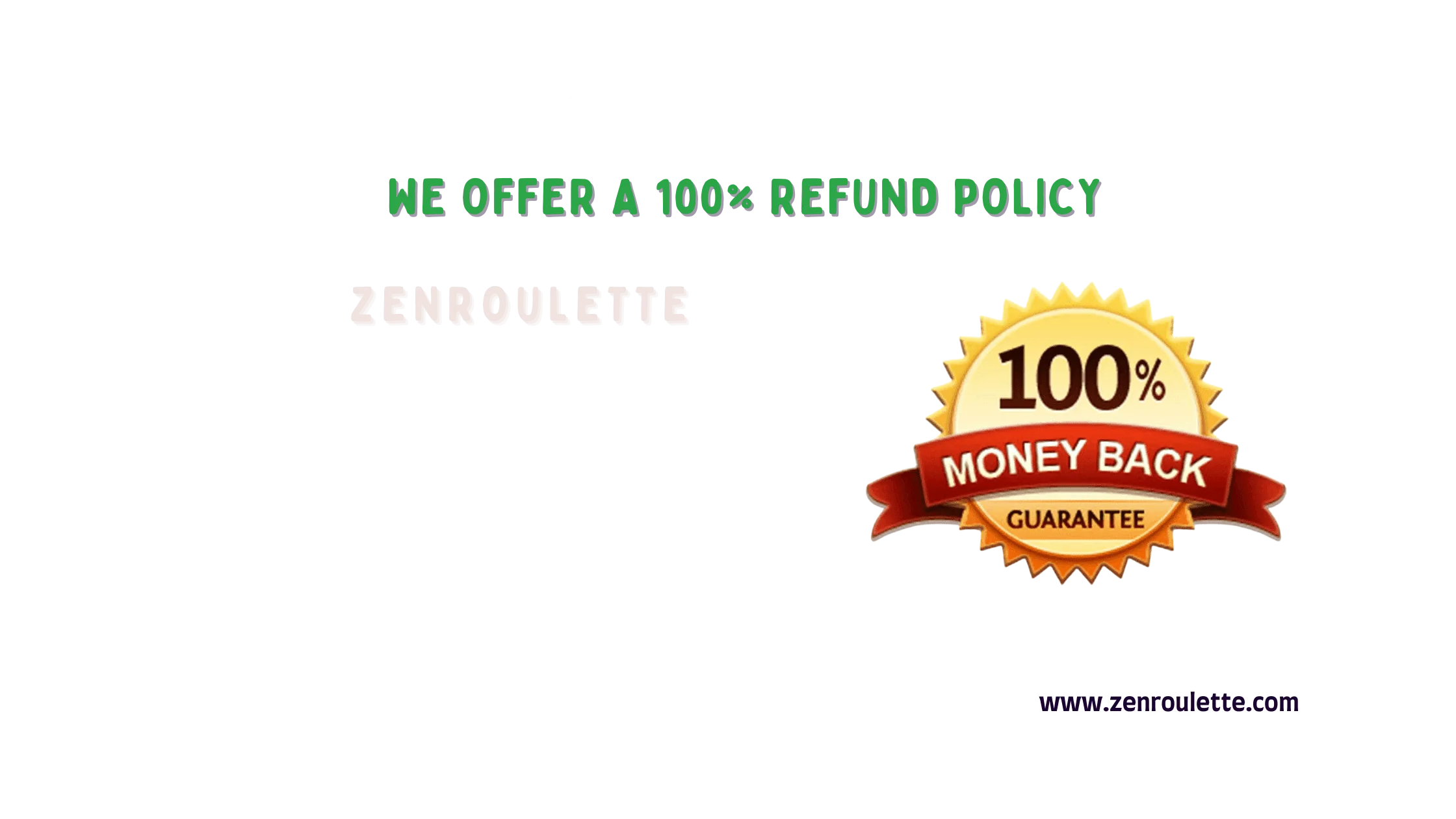 Zenroulette 100% Refund Policy