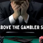 Rise Above the Gambler Stigma